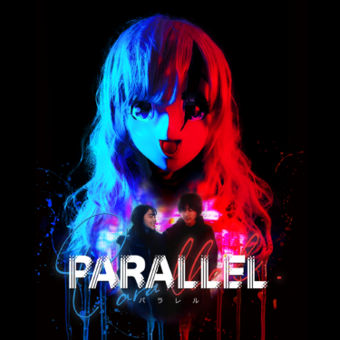 映画「PARALLEL」オリジナルサウンドトラック